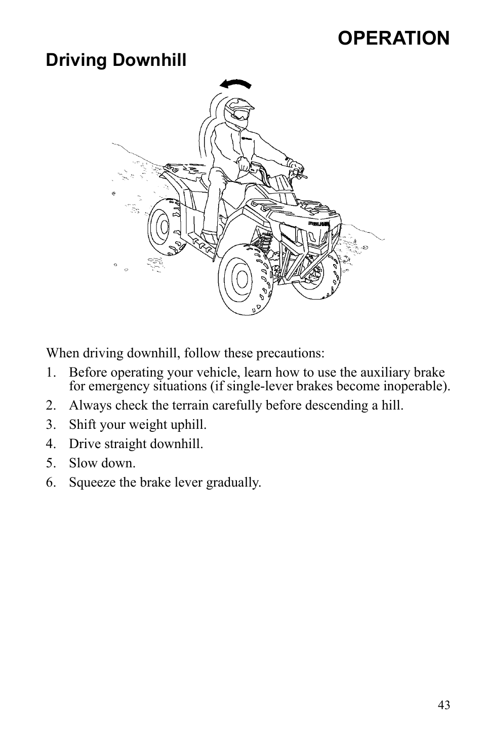 Operation, Driving downhill | Polaris Hawkeye 922362 User Manual | Page 46 / 126