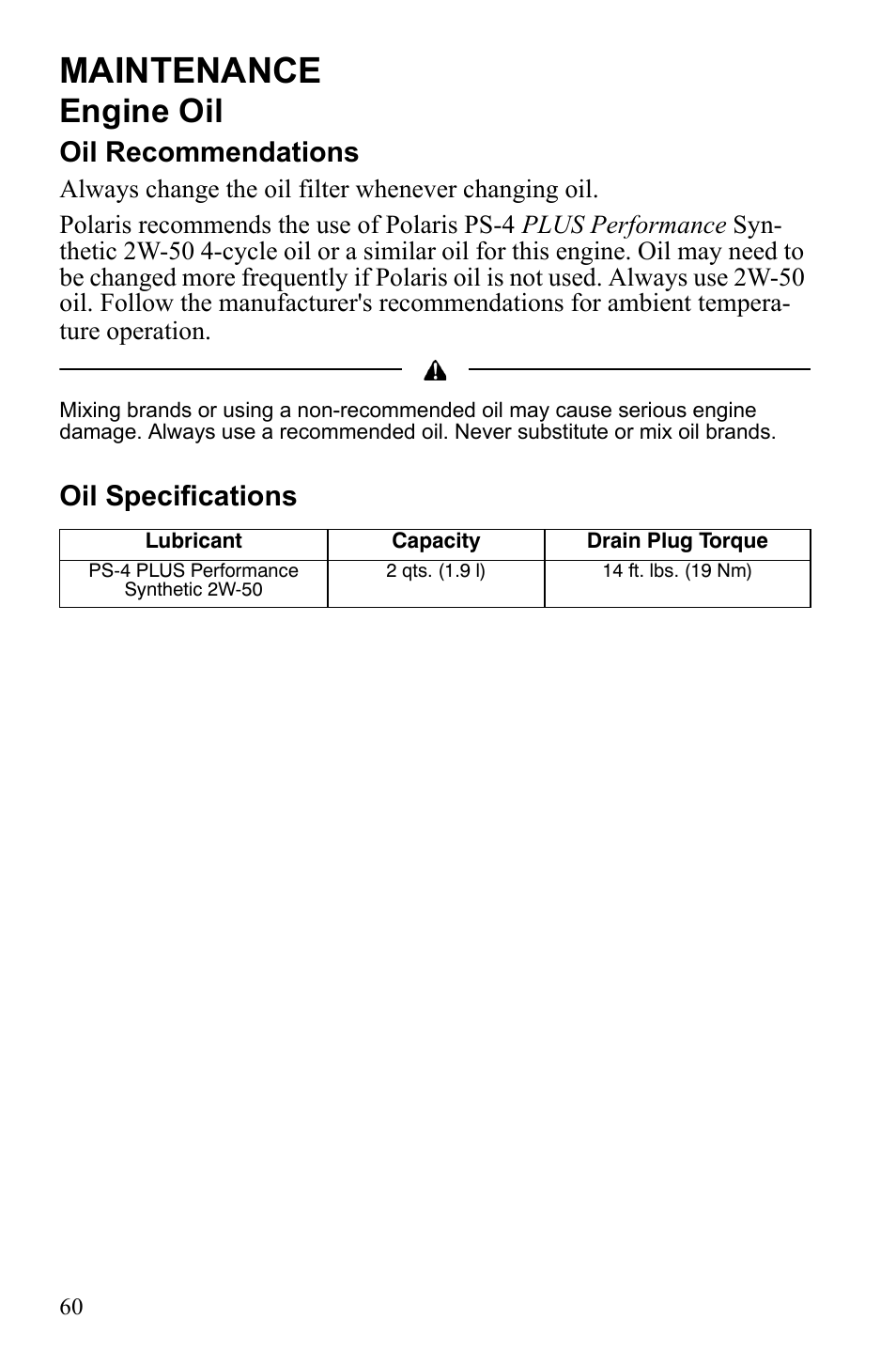 Maintenance, Engine oil, Oil recommendations | Oil specifications | Polaris Hawkeye 922362 User Manual | Page 63 / 126
