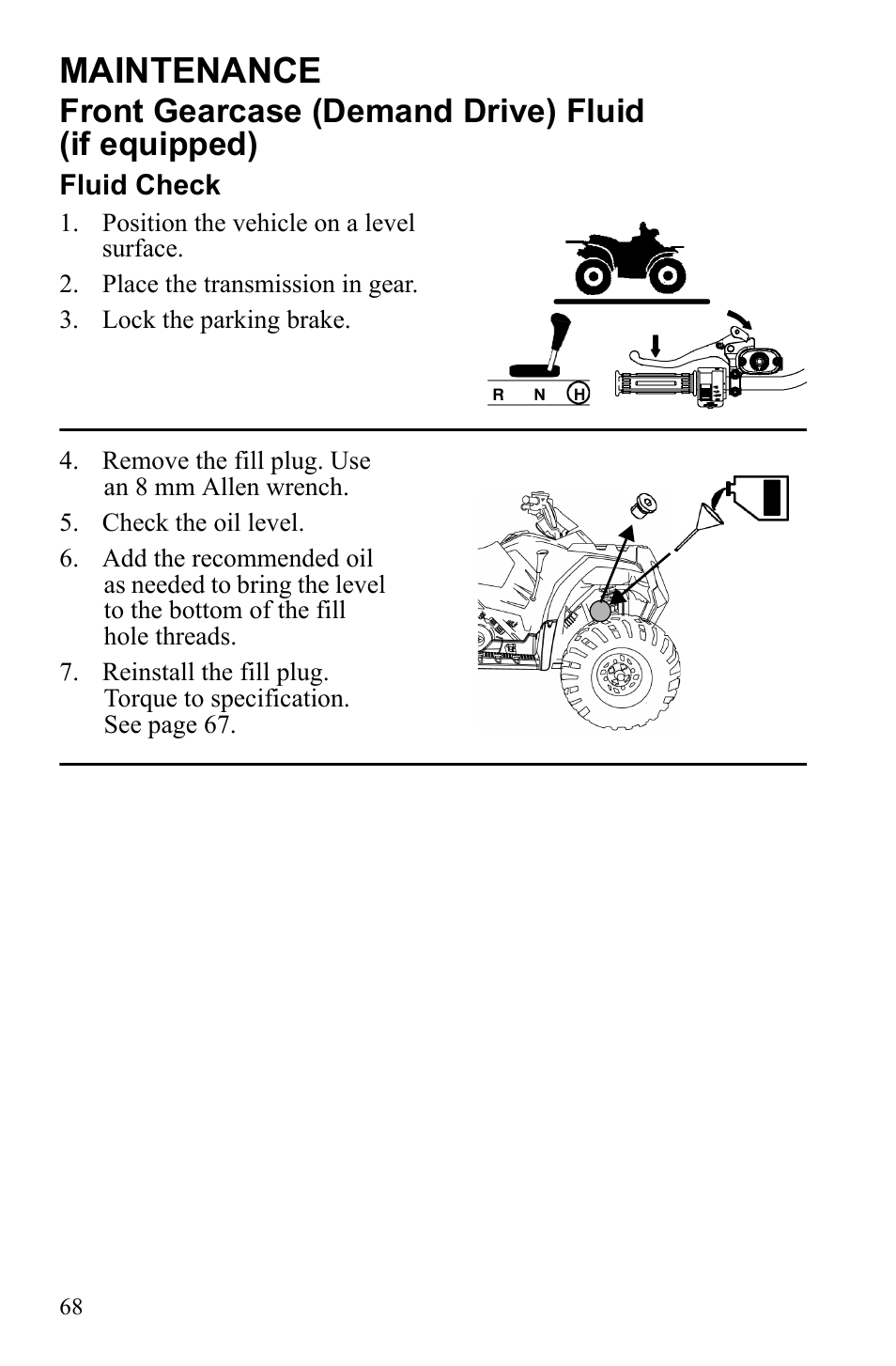 Maintenance, Front gearcase (demand drive) fluid (if equipped) | Polaris Hawkeye 922362 User Manual | Page 71 / 126