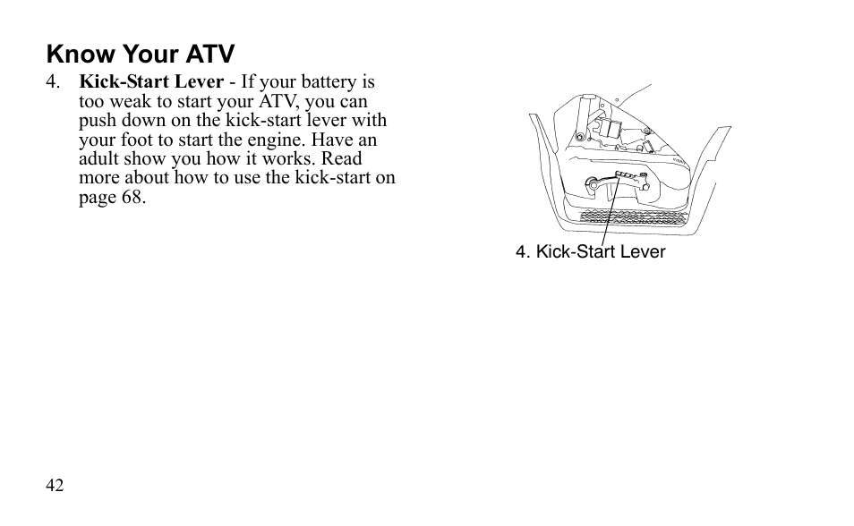 Know your atv | Polaris Outlaw 9922485 User Manual | Page 45 / 191