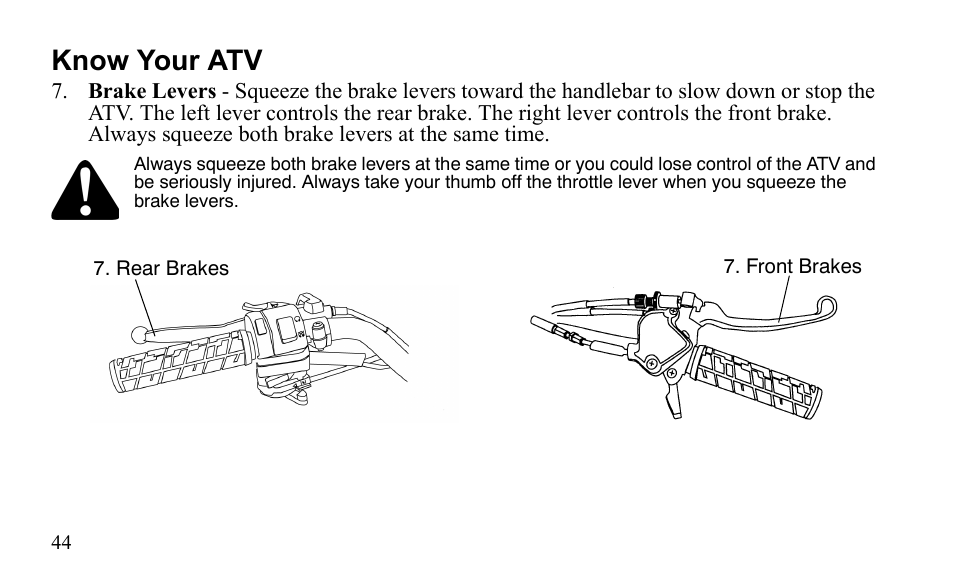 Know your atv | Polaris Outlaw 9922485 User Manual | Page 47 / 191