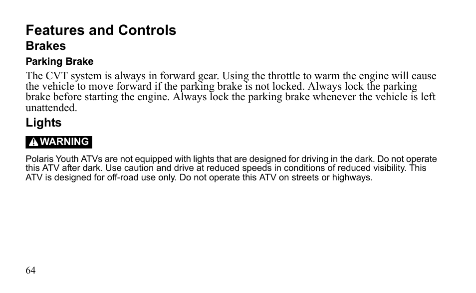 Features and controls | Polaris Outlaw 9922485 User Manual | Page 67 / 191