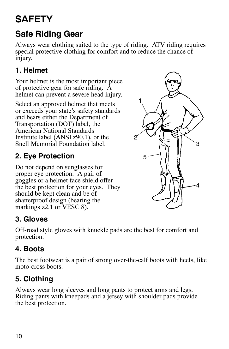 Safety, Safe riding gear | Polaris Sportsman 600 User Manual | Page 12 / 129