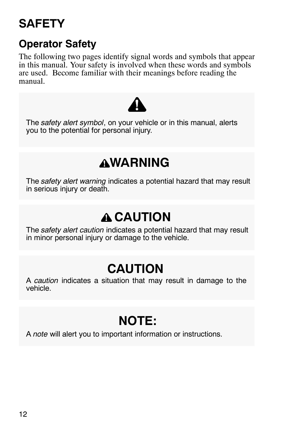 Caution warning, Safety, Operator safety | Polaris Sportsman 600 User Manual | Page 14 / 129