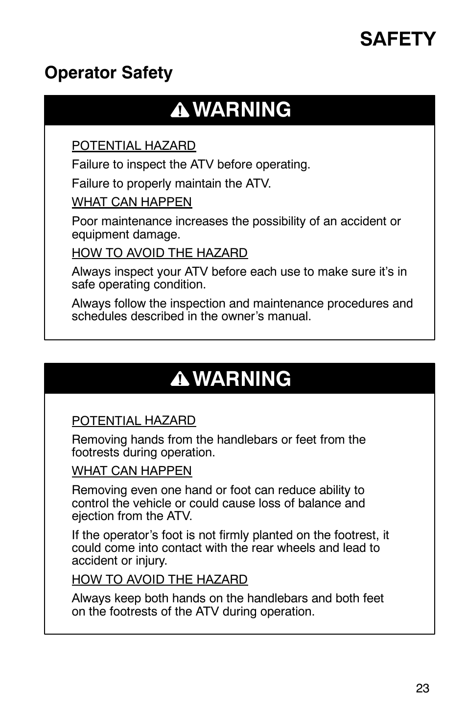 Warning, Safety, Operator safety | Polaris Sportsman 600 User Manual | Page 25 / 129