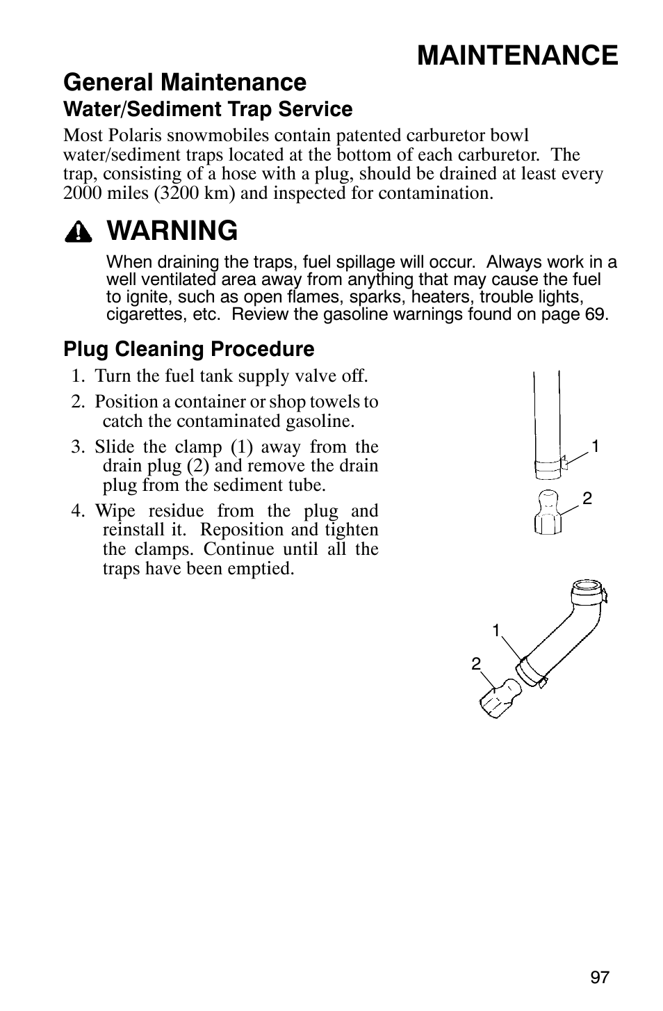 Maintenance, Warning, General maintenance | Polaris 600 EDGE Touring 121 User Manual | Page 100 / 153