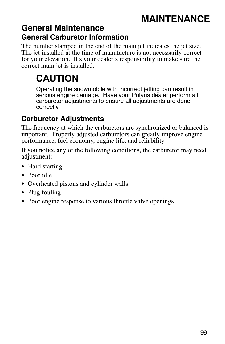 Maintenance, Caution, General maintenance | Polaris 600 EDGE Touring 121 User Manual | Page 102 / 153