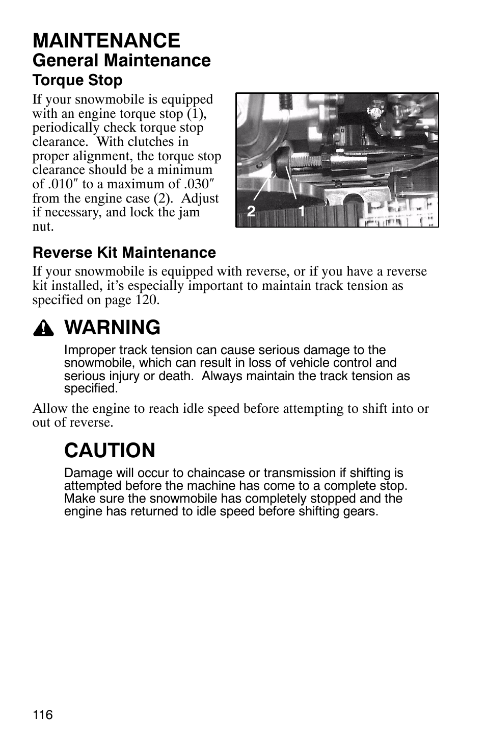 Maintenance, Warning, Caution | General maintenance | Polaris 600 EDGE Touring 121 User Manual | Page 119 / 153