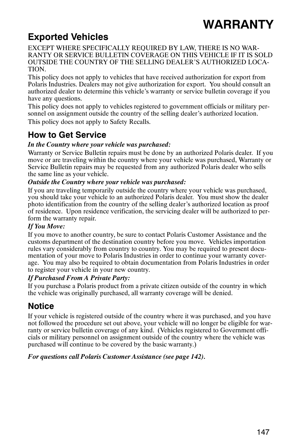 Warranty, Exported vehicles, How to get service | Notice | Polaris 600 EDGE Touring 121 User Manual | Page 150 / 153