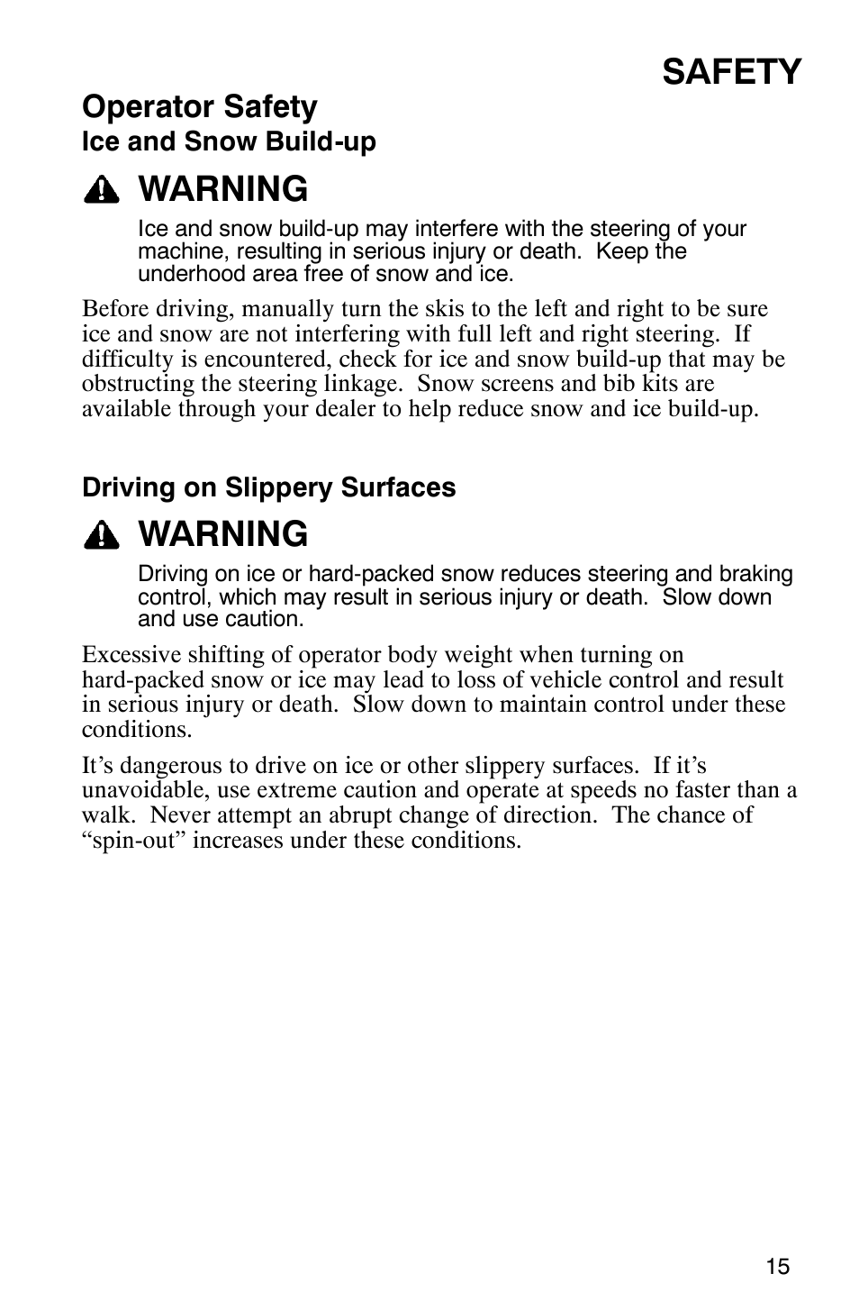 Safety, Warning, Operator safety | Polaris 600 EDGE Touring 121 User Manual | Page 18 / 153
