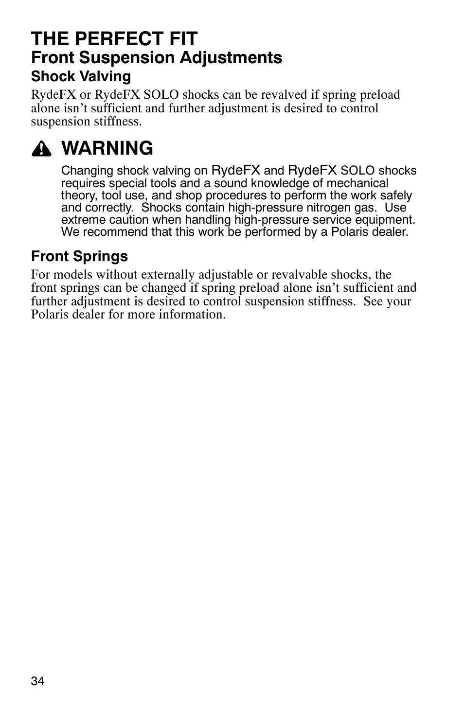 The perfect fit, Warning, Front suspension adjustments | Polaris 600 EDGE Touring 121 User Manual | Page 37 / 153