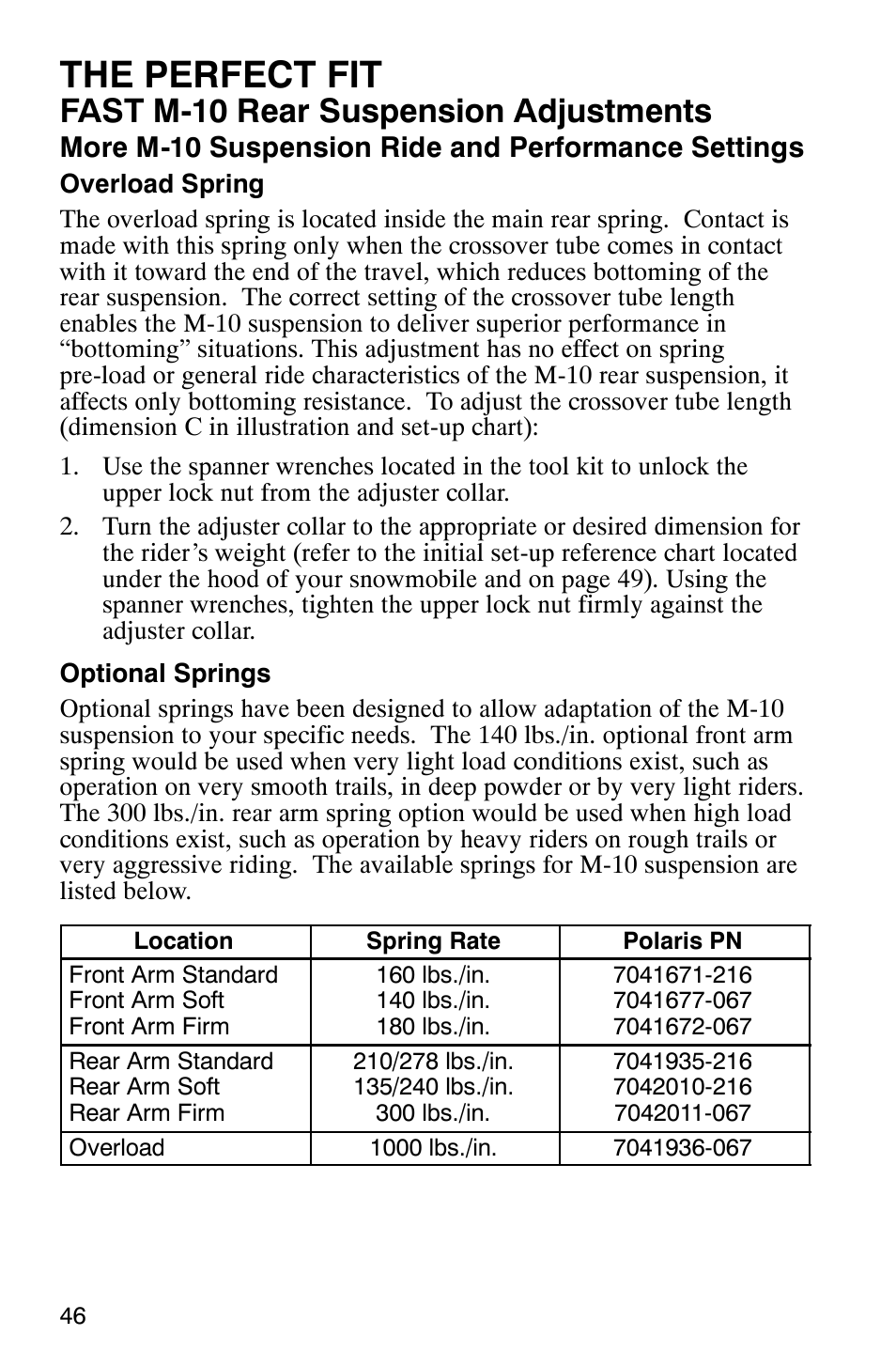 The perfect fit, Fast m-10 rear suspension adjustments, More m-10 suspension ride and performance settings | Polaris 600 EDGE Touring 121 User Manual | Page 49 / 153