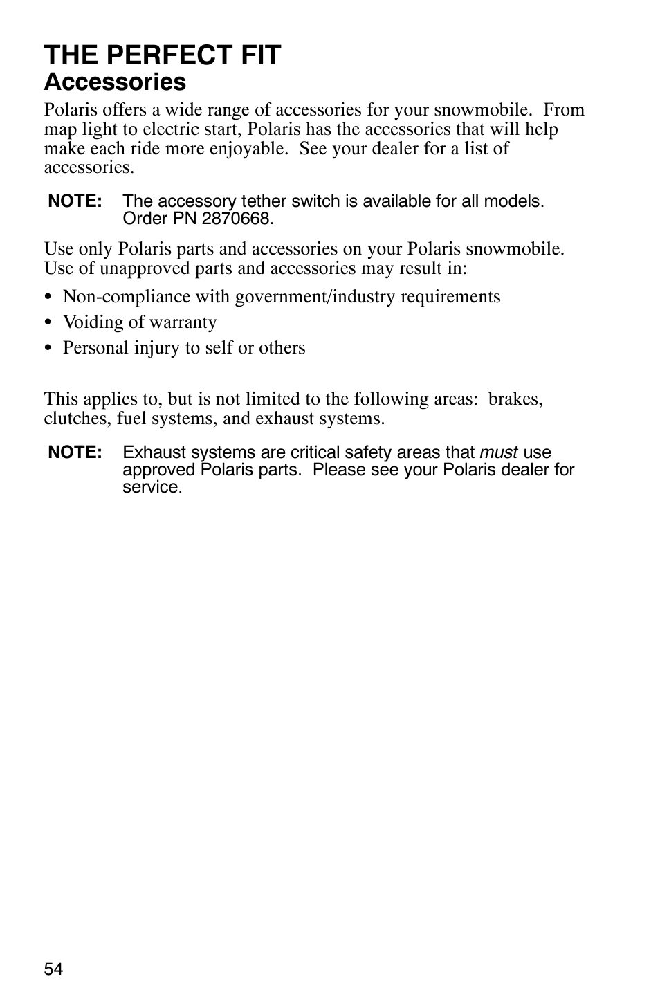 The perfect fit, Accessories | Polaris 600 EDGE Touring 121 User Manual | Page 57 / 153