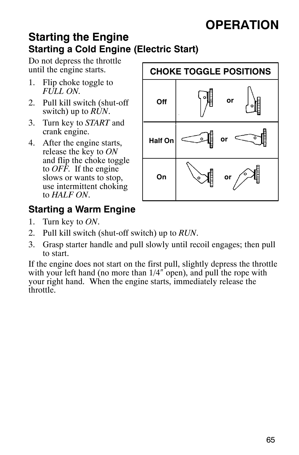 Operation, Starting the engine | Polaris 600 EDGE Touring 121 User Manual | Page 68 / 153
