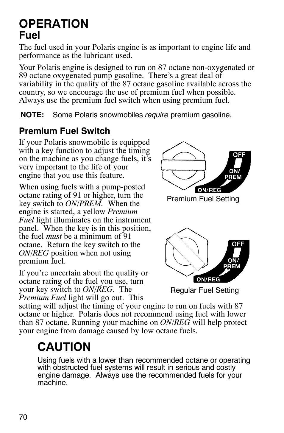 Operation, Caution, Fuel | Polaris 600 EDGE Touring 121 User Manual | Page 73 / 153