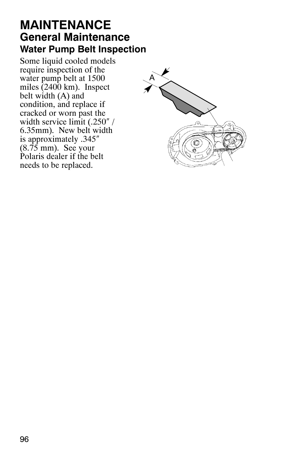 Maintenance, General maintenance | Polaris 600 EDGE Touring 121 User Manual | Page 99 / 153