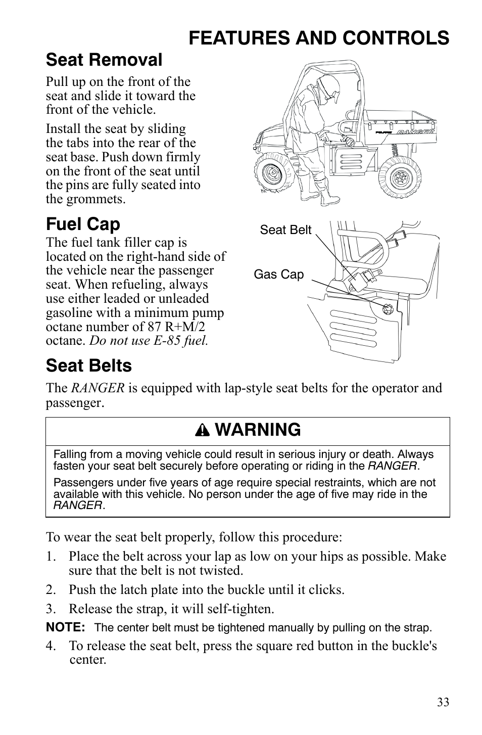 Features and controls, Seat removal, Fuel cap | Seat belts, Warning | Polaris 4X4 700 EFI User Manual | Page 36 / 134