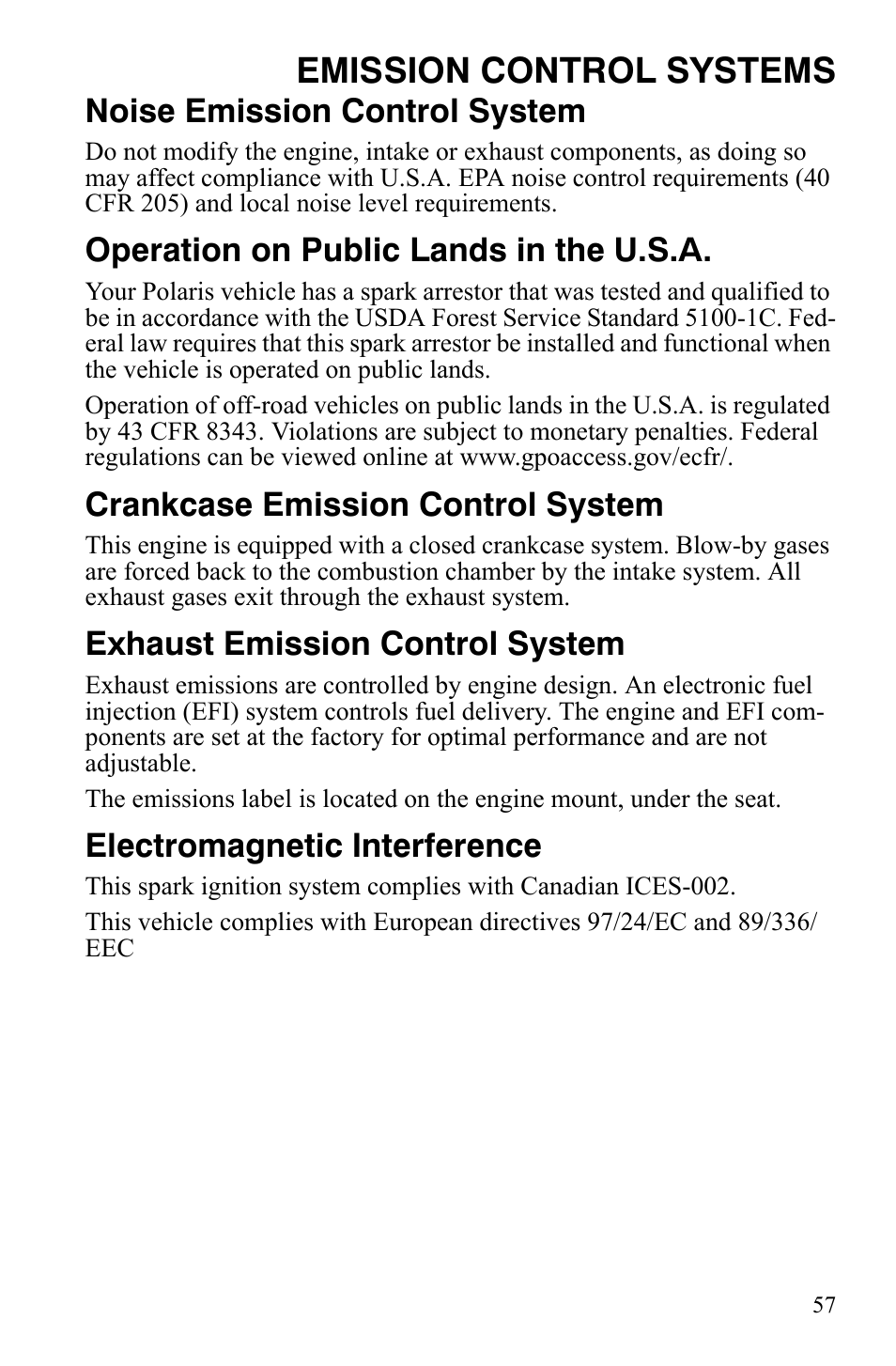 Emission control systems, Noise emission control system, Operation on public lands in the u.s.a | Crankcase emission control system, Exhaust emission control system, Electromagnetic interference | Polaris 4X4 700 EFI User Manual | Page 60 / 134