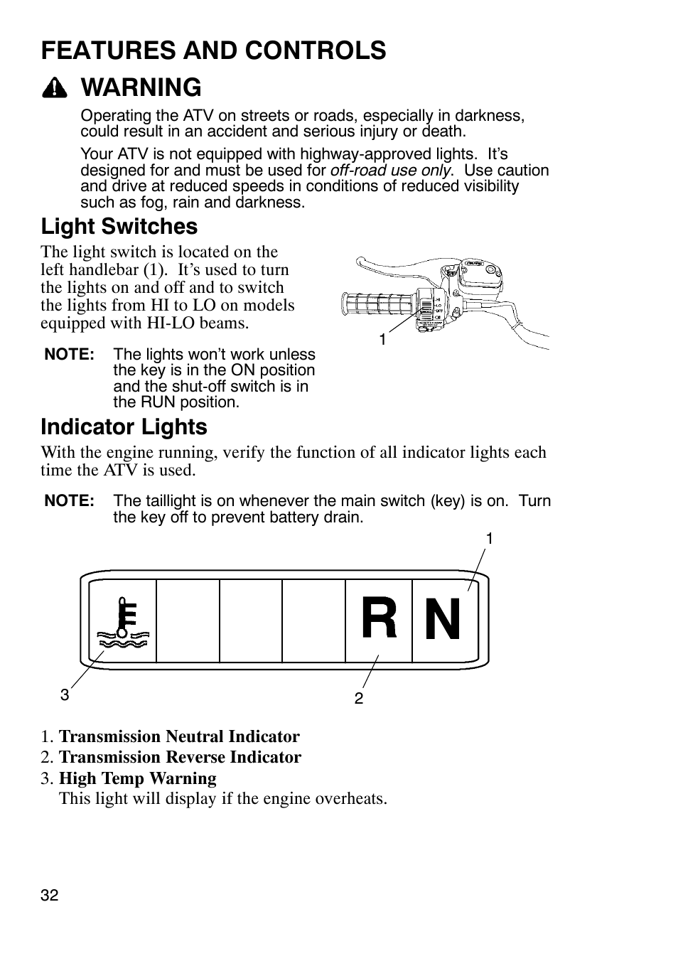 Features and controls warning, Light switches, Indicator lights | Polaris Trailboss 7174820 User Manual | Page 32 / 117