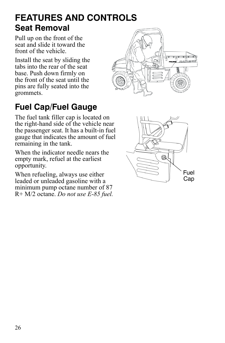 Features and controls, Seat removal, Fuel cap/fuel gauge | Polaris 500 User Manual | Page 29 / 129