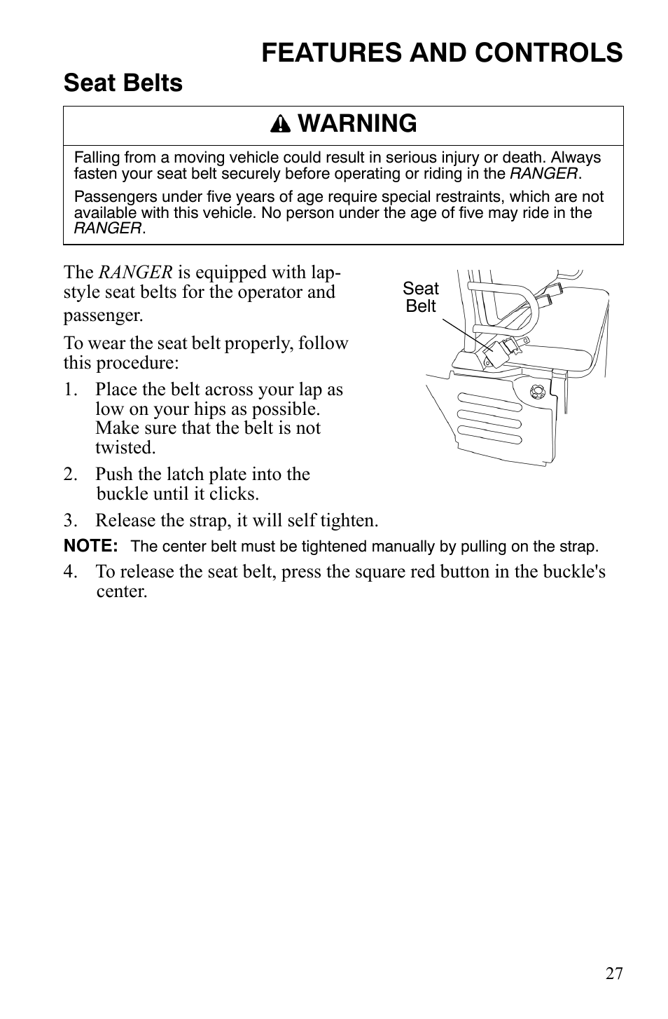 Features and controls, Seat belts, Warning | Polaris 500 User Manual | Page 30 / 129