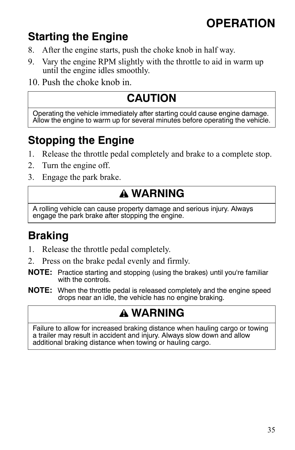 Operation, Starting the engine, Stopping the engine | Braking, Caution, Warning | Polaris 500 User Manual | Page 38 / 129