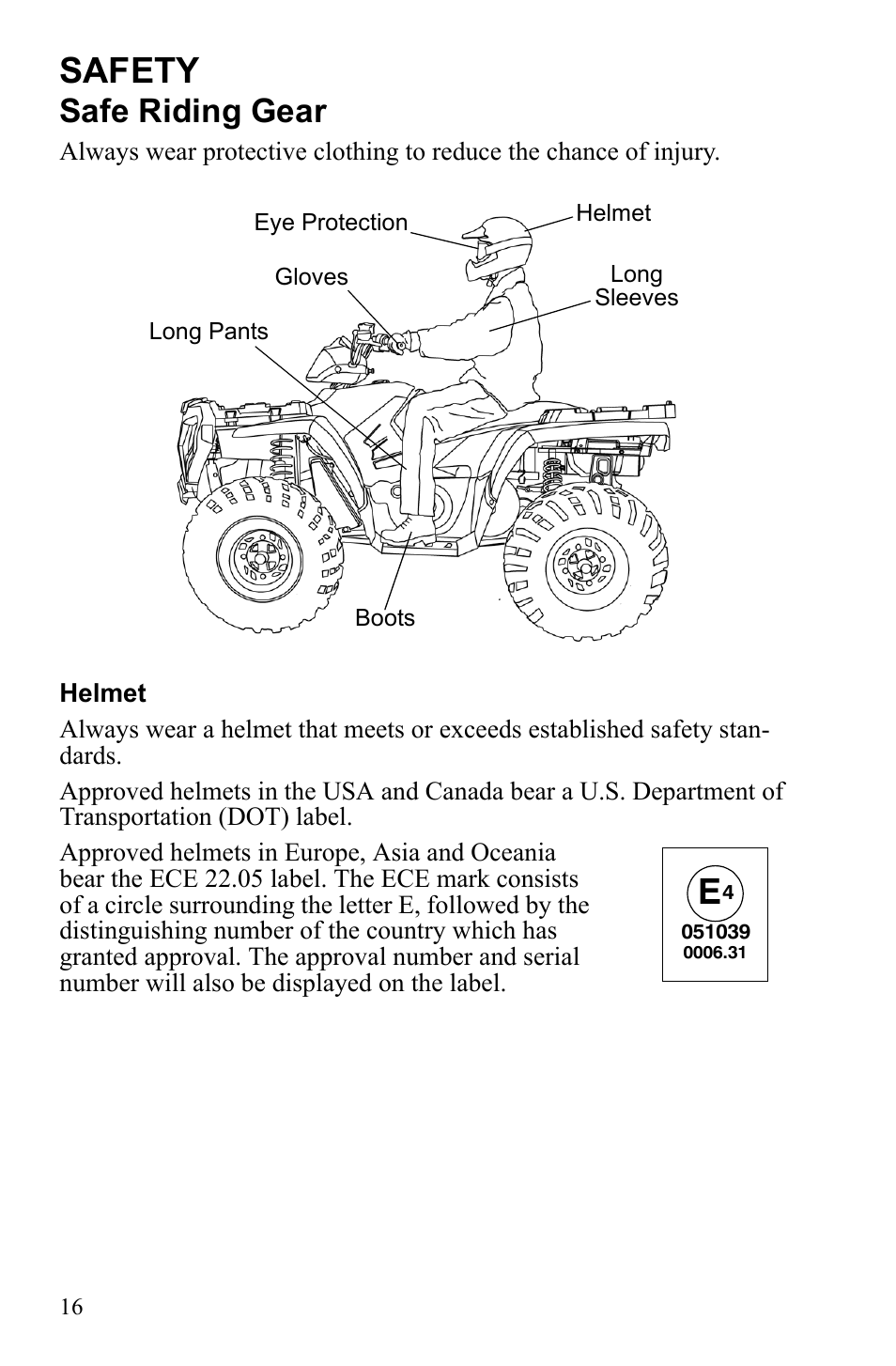 Safety, Safe riding gear | Polaris Sportsman 9922553 User Manual | Page 18 / 132