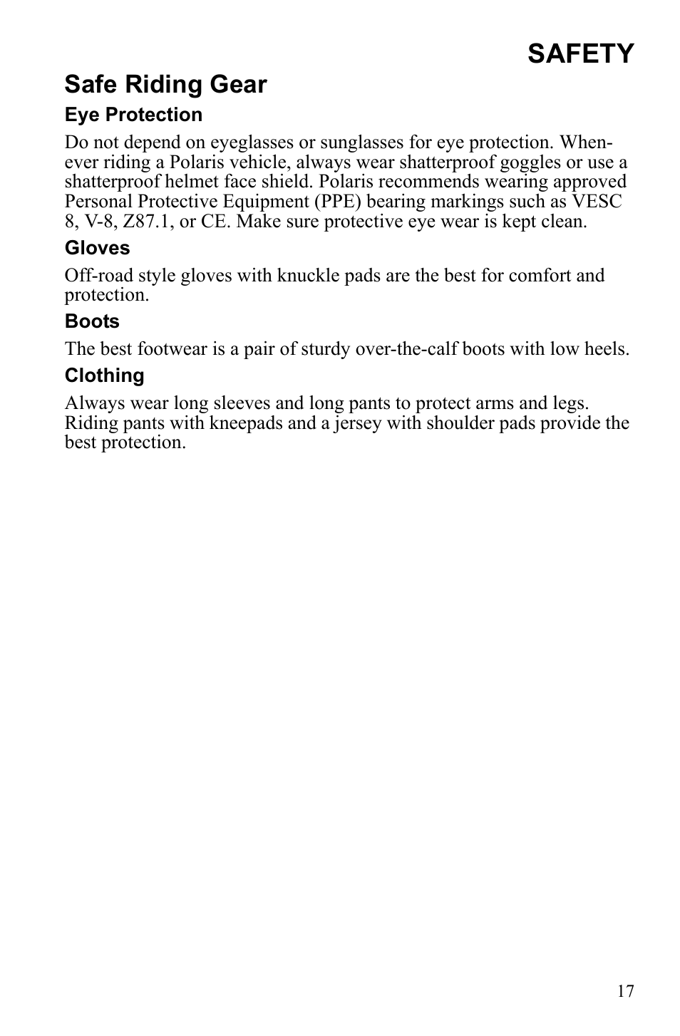 Safety, Safe riding gear | Polaris Sportsman 9922553 User Manual | Page 19 / 132