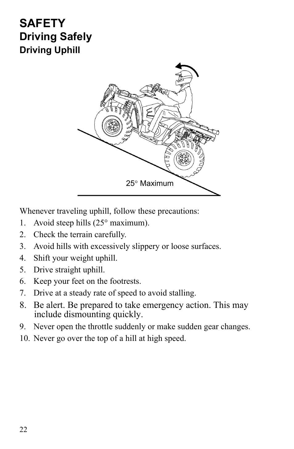 Safety, Driving safely | Polaris Sportsman 9922553 User Manual | Page 24 / 132