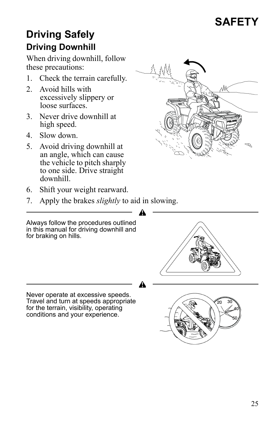 Safety, Driving safely, Driving downhill | Polaris Sportsman 9922553 User Manual | Page 27 / 132
