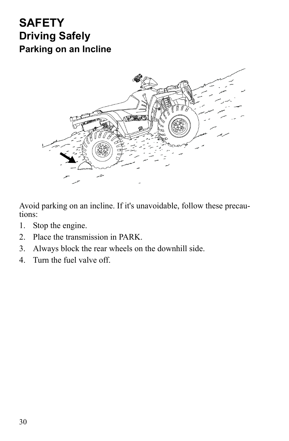 Safety, Driving safely | Polaris Sportsman 9922553 User Manual | Page 32 / 132