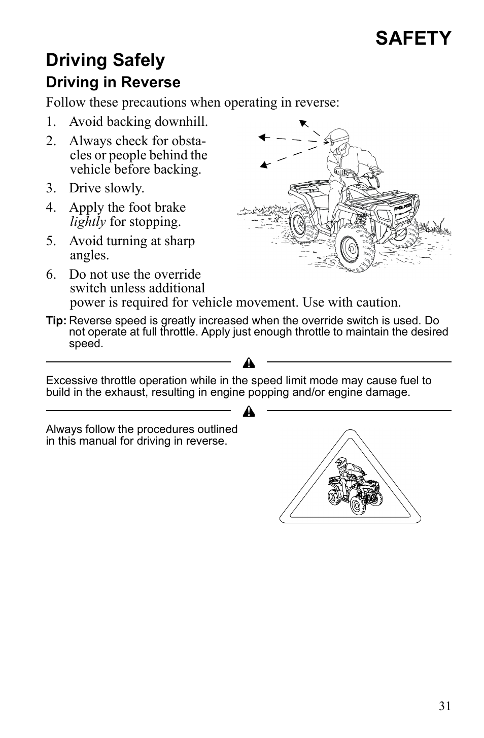 Safety, Driving safely, Driving in reverse | Polaris Sportsman 9922553 User Manual | Page 33 / 132