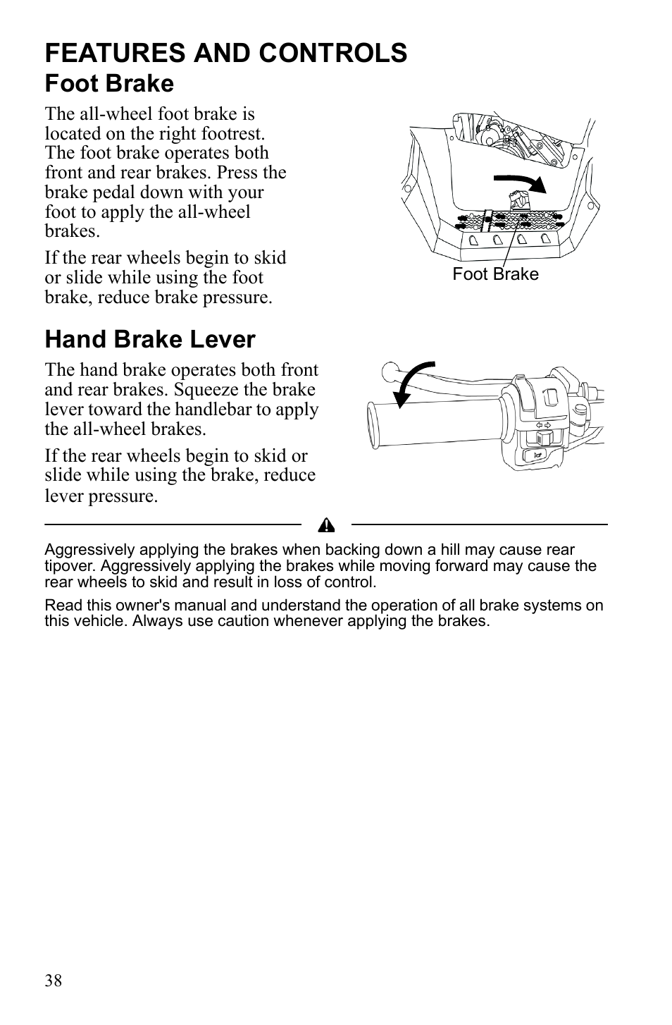 Features and controls, Foot brake, Hand brake lever | Polaris Sportsman 9922553 User Manual | Page 40 / 132