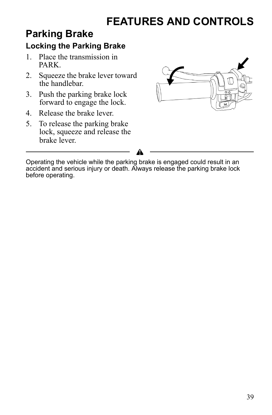 Features and controls, Parking brake | Polaris Sportsman 9922553 User Manual | Page 41 / 132