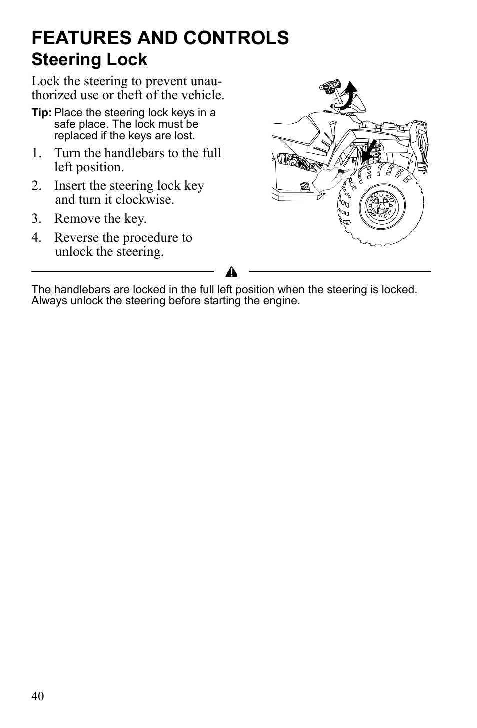 Features and controls, Steering lock | Polaris Sportsman 9922553 User Manual | Page 42 / 132