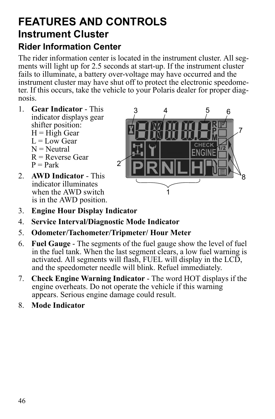 Features and controls, Instrument cluster | Polaris Sportsman 9922553 User Manual | Page 48 / 132