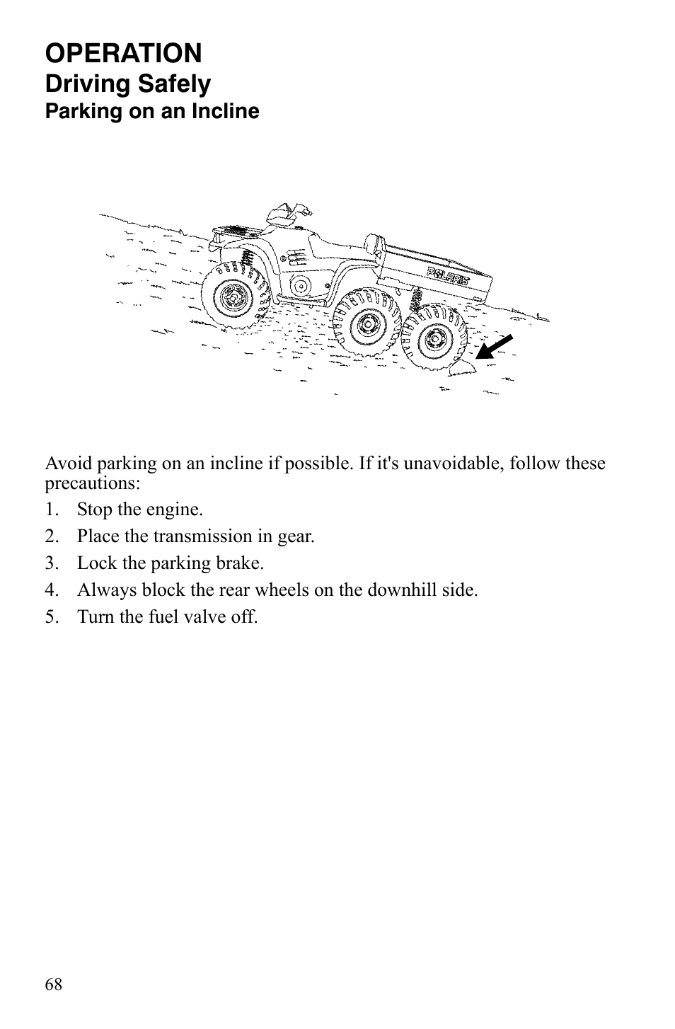 Operation, Driving safely | Polaris Sportsman 9921309 User Manual | Page 71 / 145
