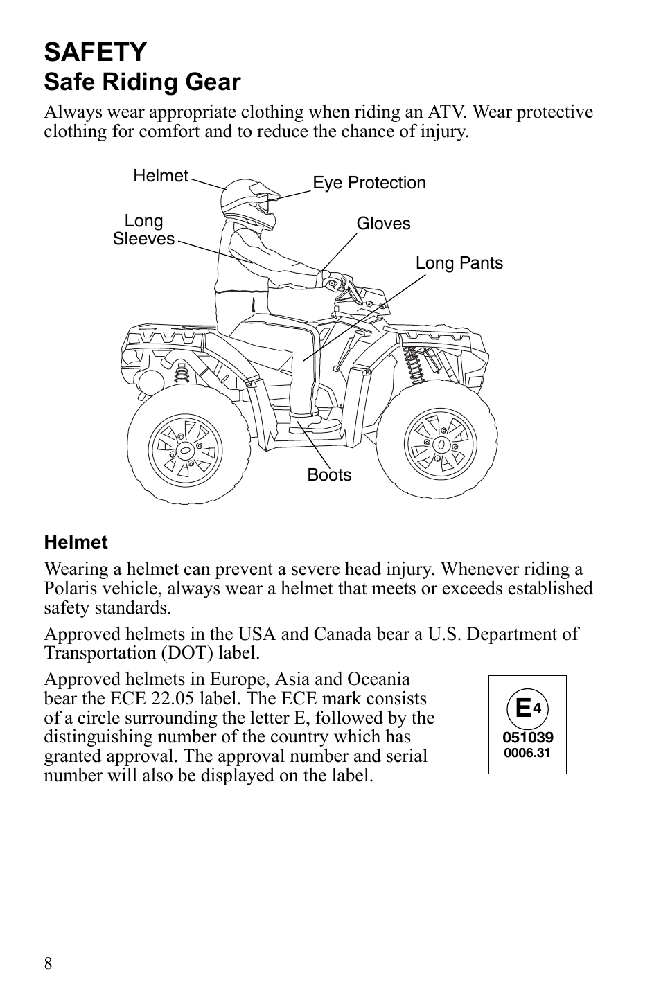 Safety, Safe riding gear | Polaris Sportsman 9922452 User Manual | Page 12 / 148