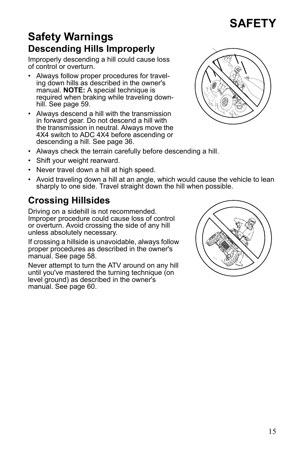 Safety, Safety warnings, Descending hills improperly | Crossing hillsides | Polaris Sportsman 9922452 User Manual | Page 19 / 148