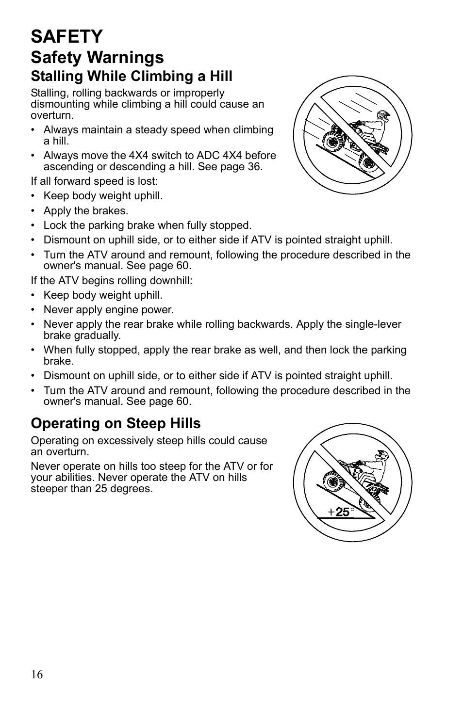 Safety, Safety warnings, Stalling while climbing a hill | Operating on steep hills | Polaris Sportsman 9922452 User Manual | Page 20 / 148