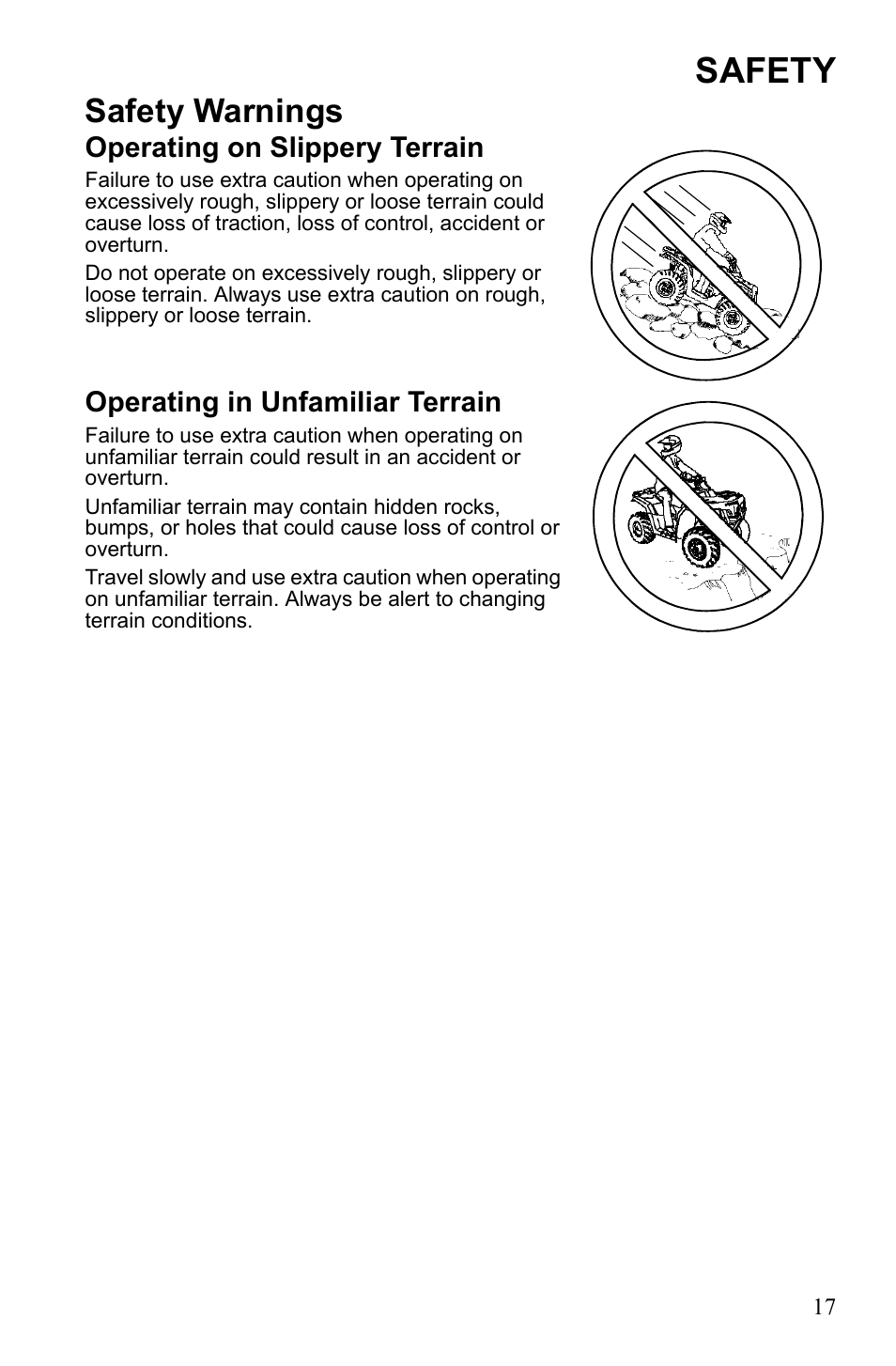 Safety, Safety warnings, Operating on slippery terrain | Operating in unfamiliar terrain | Polaris Sportsman 9922452 User Manual | Page 21 / 148