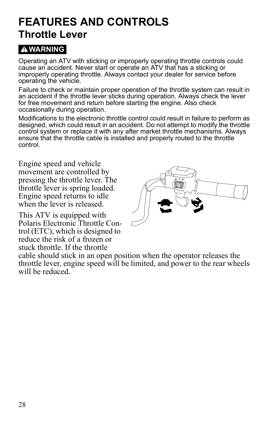 Features and controls, Throttle lever | Polaris Sportsman 9922452 User Manual | Page 32 / 148