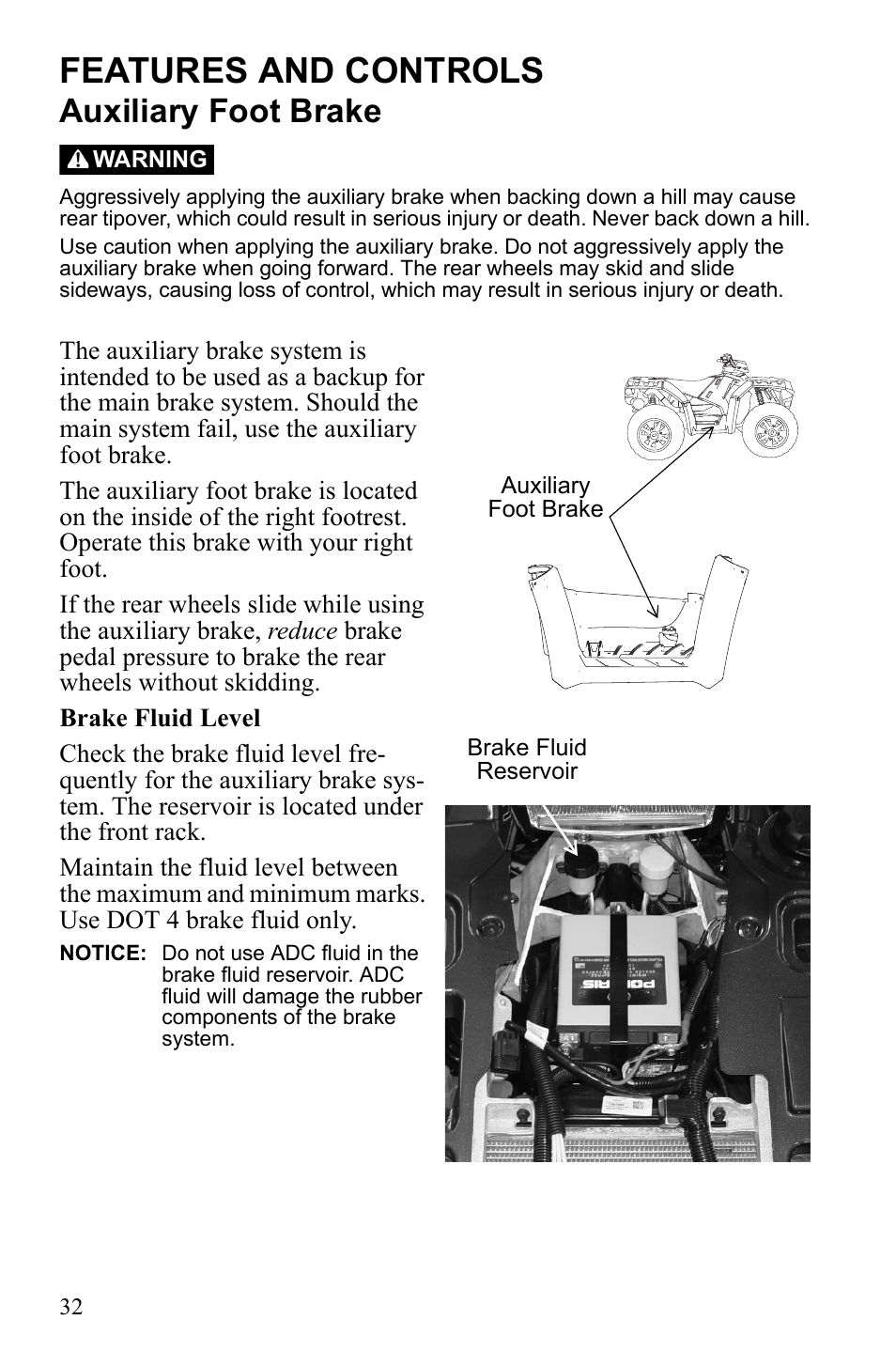 Features and controls, Auxiliary foot brake | Polaris Sportsman 9922452 User Manual | Page 36 / 148