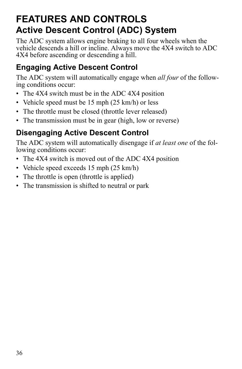 Features and controls, Active descent control (adc) system | Polaris Sportsman 9922452 User Manual | Page 40 / 148