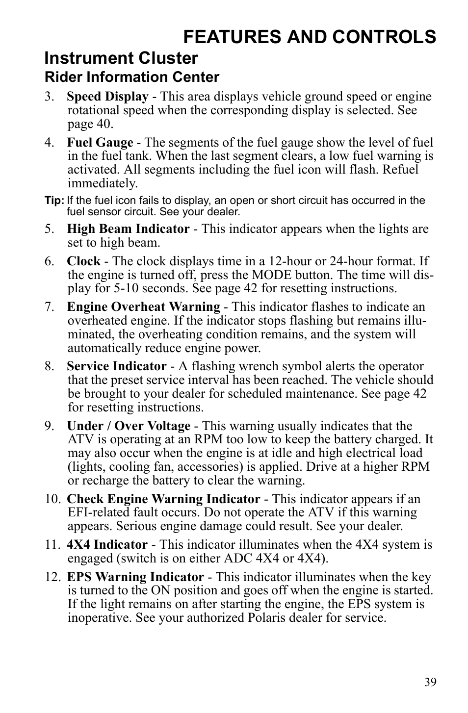 Features and controls, Instrument cluster | Polaris Sportsman 9922452 User Manual | Page 43 / 148