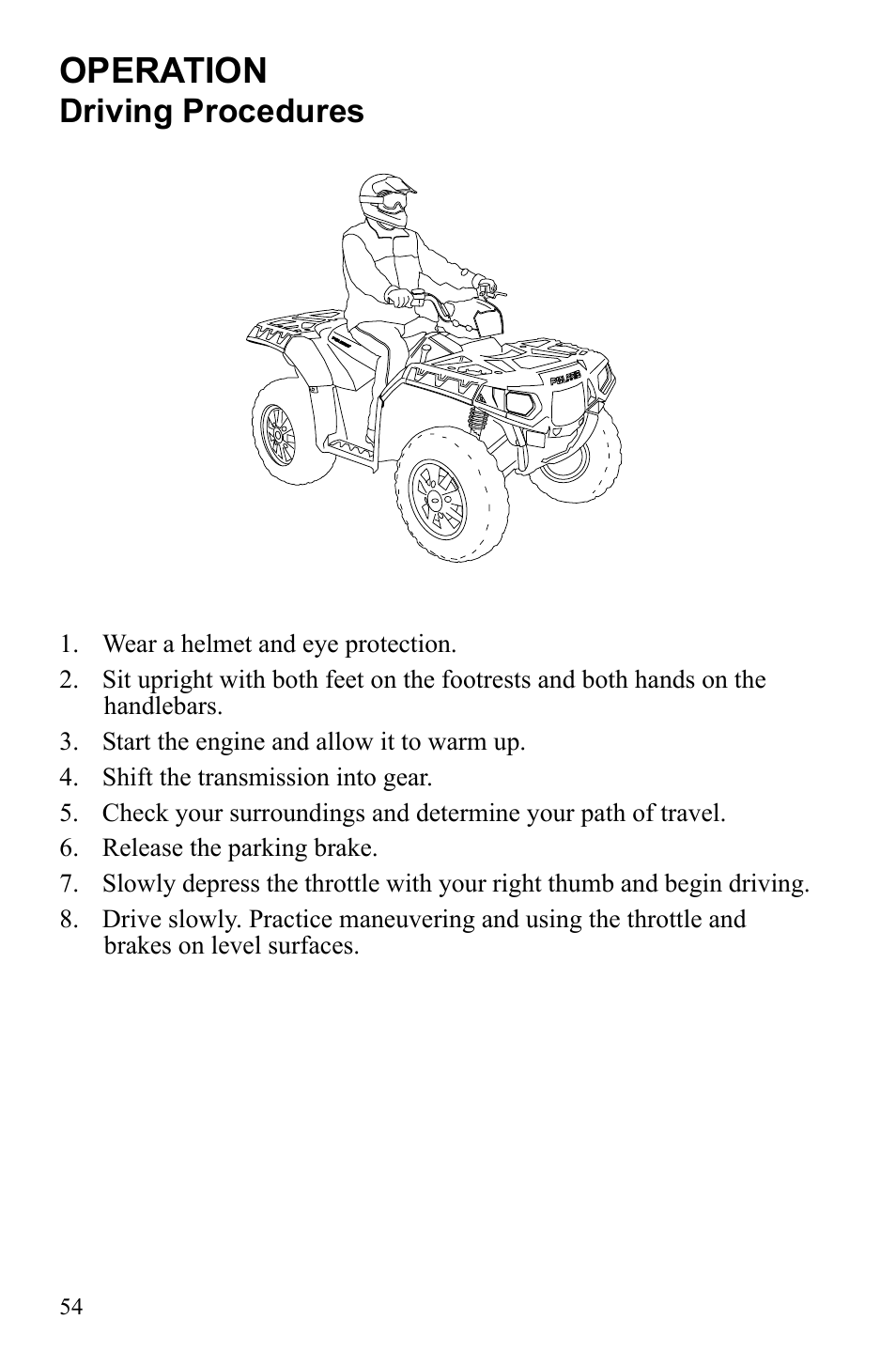 Operation, Driving procedures | Polaris Sportsman 9922452 User Manual | Page 58 / 148