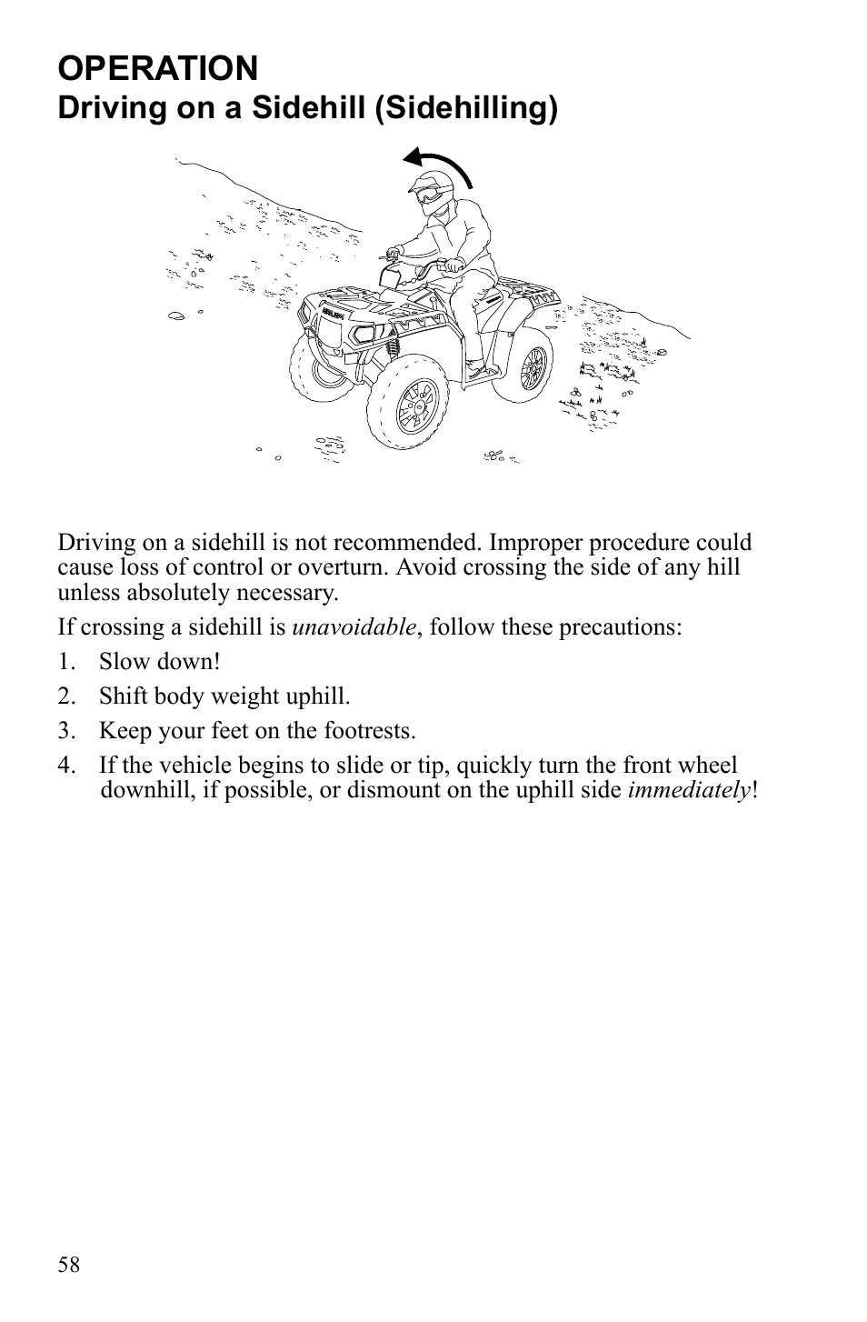 Operation, Driving on a sidehill (sidehilling) | Polaris Sportsman 9922452 User Manual | Page 62 / 148