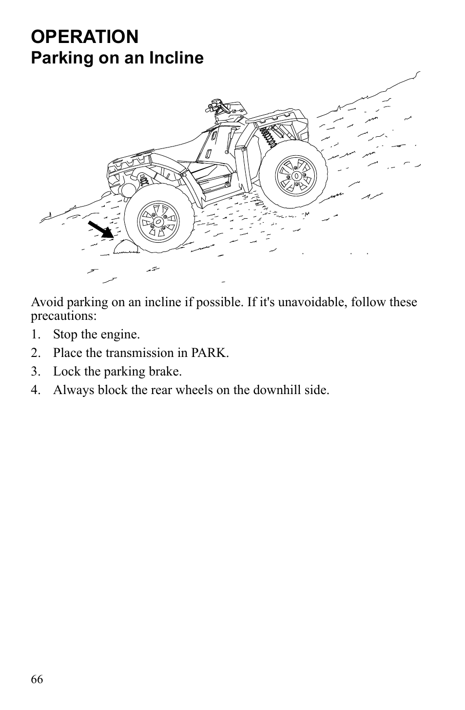 Operation, Parking on an incline | Polaris Sportsman 9922452 User Manual | Page 70 / 148