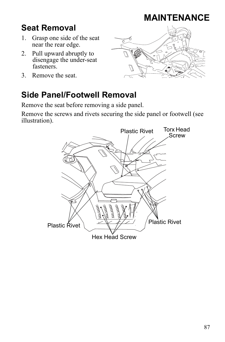 Maintenance, Seat removal, Side panel/footwell removal | Polaris Sportsman 9922452 User Manual | Page 91 / 148