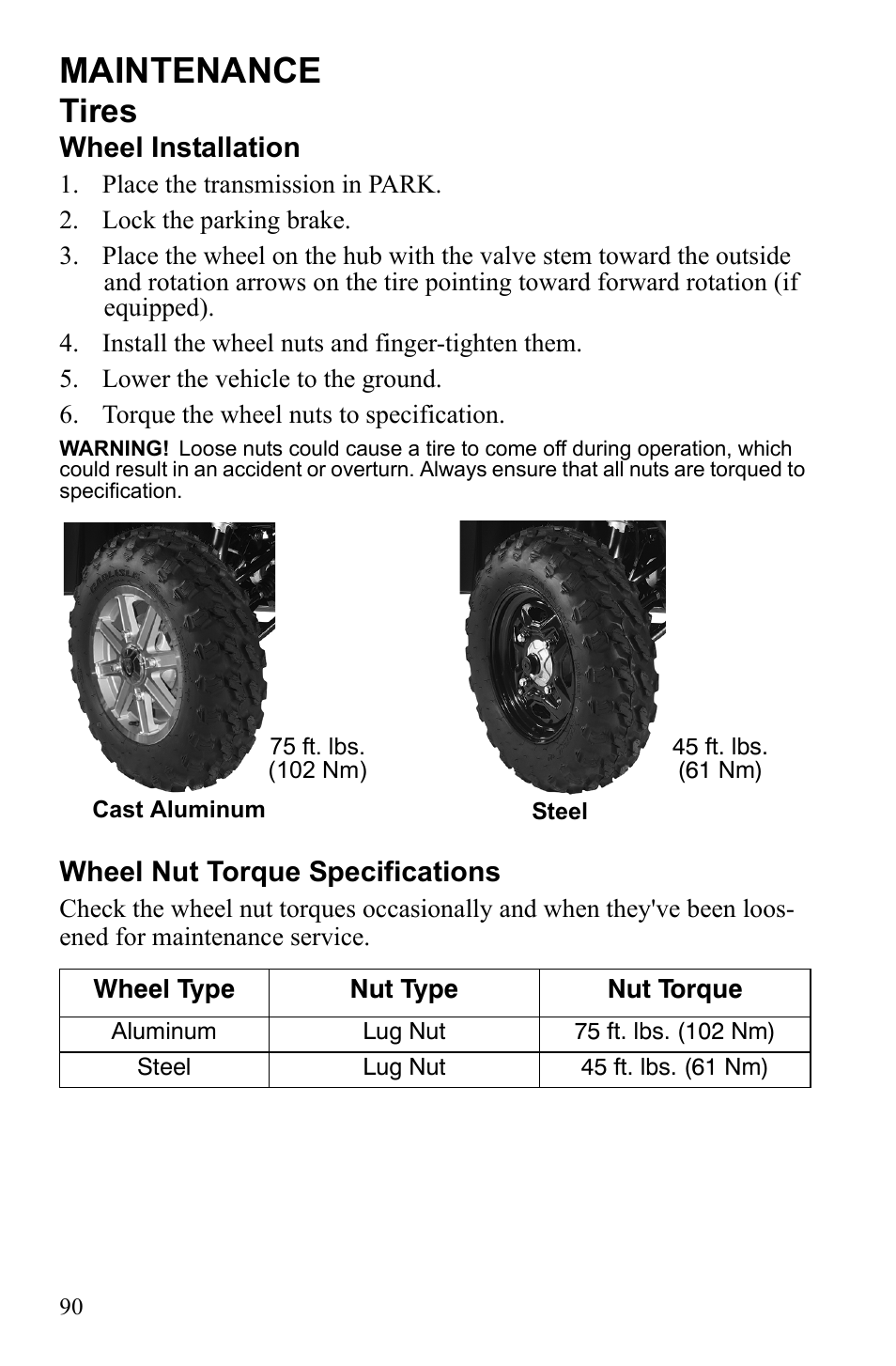 Maintenance, Tires, Wheel installation | Wheel nut torque specifications | Polaris Sportsman 9922452 User Manual | Page 94 / 148